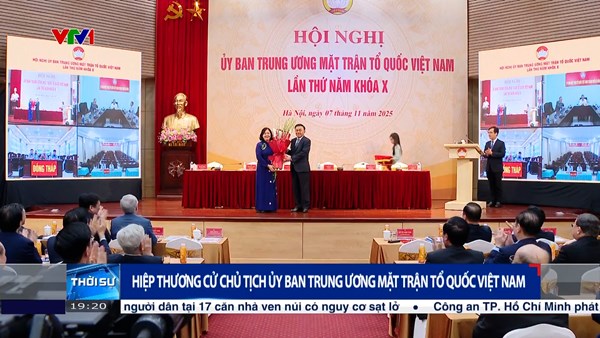 Hiệp thương cử Chủ tịch Ủy ban Trung ương MTTQ Việt Nam