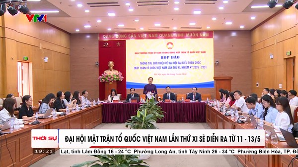 Đại hội đại biểu toàn quốc MTTQ Việt Nam lần thứ XI sẽ diễn ra từ 11 - 13/5/2026