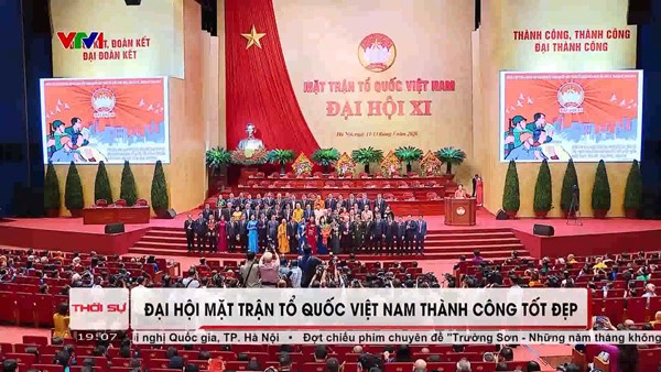 Đại hội XI Mặt trận Tổ quốc Việt Nam thành công tốt đẹp